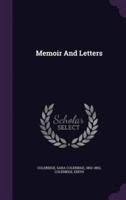 Memoir And Letters