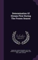 Determination Of Stream Flow During The Frozen Season