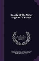 Quality of the Water Supplies of Kansas