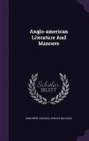 Anglo-American Literature And Manners