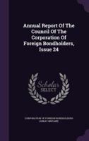 Annual Report Of The Council Of The Corporation Of Foreign Bondholders, Issue 24