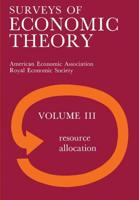 Surveys of Economic Theory : Resource Allocation