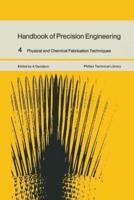 Handbook of Precision Engineering