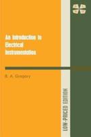 An Introduction to Electrical Instrumentation