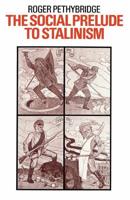 The Social Prelude to Stalinism