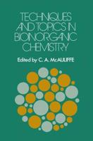 Techniques and Topics in Bioinorganic Chemistry