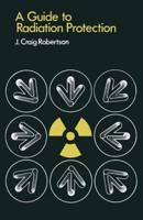 A Guide to Radiation Protection