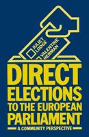 Direct Elections to the European Parliament : A Community Perspective