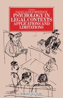 Psychology in Legal Contexts : Applications and Limitations