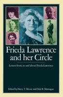 Frieda Lawrence and her Circle : Letters from, to and about Frieda Lawrence