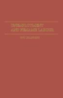 Unemployment and Female Labour : A Study of Labour Supply in Kingston, Jamaica