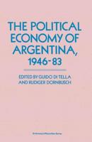 The Political Economy of Argentina, 1946-83