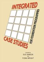 Integrated Case Studies for Foundation Programmes