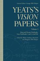 Yeats's Vision Papers : Volume 3: Sleep and Dream Notebooks, Vision Notebooks 1 and 2, Card File