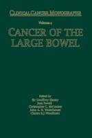 Cancer of the Large Bowel