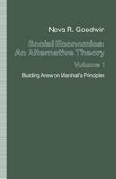 Social Economics: An Alternative Theory