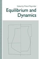 Equilibrium and Dynamics