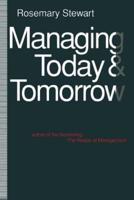 Managing Today and Tomorrow