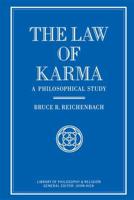 The Law of Karma : A Philosophical Study