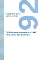The European Community after 1992 : Perspectives from the Outside