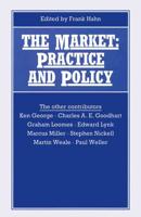 The Market : Practice and Policy