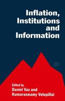 Inflation, Institutions and Information : Essays in Honour of Axel Leijonhufvud