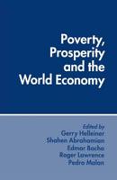 Poverty, Prosperity and the World Economy : Essays in Memory of Sidney Dell