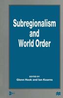 Subregionalism and World Order