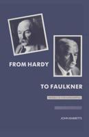 From Hardy to Faulkner : Wessex to Yoknapatawpha
