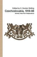 Czechoslovakia 1918-88 : Seventy Years from Independence
