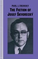 The Fiction of Josef SkvoreckÔy