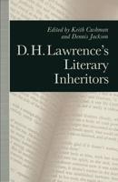 D.H. Lawrence's Literary Inheritors