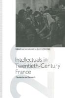 Intellectuals in Twentieth-Century France : Mandarins and Samurais