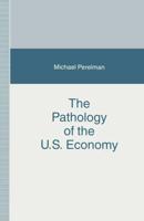 The Pathology of the U.S. Economy : The Costs of a Low-Wage System