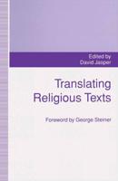 Translating Religious Texts : Translation, Transgression and Interpretation