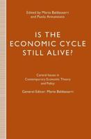 Is the Economic Cycle Still Alive? : Theory, Evidence and Policies
