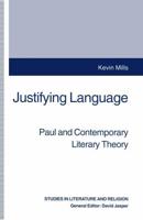 Justifying Language : Paul and Contemporary Literary Theory