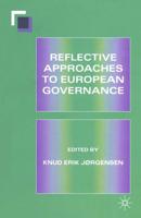 Reflective Approaches to European Governance