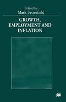 Growth, Employment and Inflation : Essays in Honour of John Cornwall