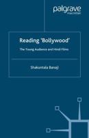 Reading 'Bollywood' : The Young Audience and Hindi Films