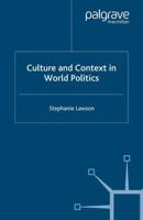 Culture and Context in World Politics