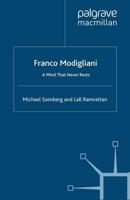 Franco Modigliani : A Mind That Never Rests