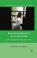 Beyond Romantic Ecocriticism : Toward Urbanatural Roosting
