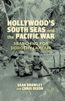 Hollywood's South Seas and the Pacific War
