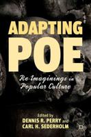 Adapting Poe : Re-Imaginings in Popular Culture