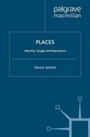 Places : Identity, Image and Reputation