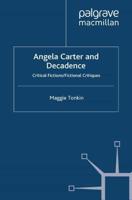 Angela Carter and Decadence