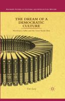 The Dream of a Democratic Culture : Mortimer J. Adler and the Great Books Idea