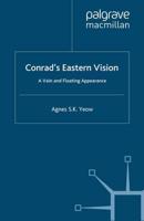 Conrad's Eastern Vision : A Vain and Floating Appearance