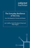 The Everyday Resilience of the City